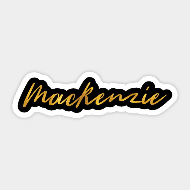 Mackenzie Name Hand Lettering in Faux Gold Letters Sticker by Pixel On Fire